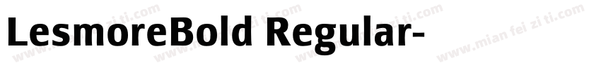 LesmoreBold Regular字体转换